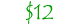 $12